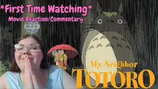 I Need A Totoro In My Life! (My Neighbor Totoro Reaction/Commentary)