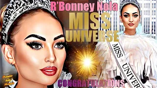 MISS UNIVERSE BEGINS REIGN in NEW YORK┊R'Bonney Nola Gabriel 👑💐 Crowned Backstage & Moments