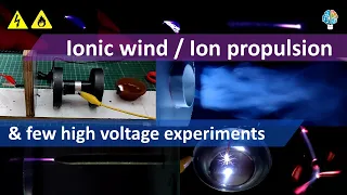 DIY Ionic wind / propulsion / thruster and high voltage (400kv/1000kv) experiments