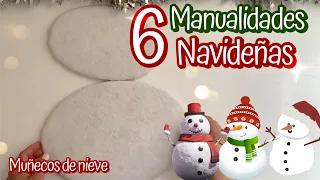 6 Ideas NAVIDEÑAS  / Especial Muñecos de Nieve / Snowman ideas / Ideias de boneco de neve