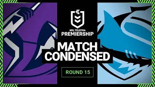 NRL 2023 | Melbourne Storm v Cronulla-Sutherland Sharks | Condensed Match, Round 15