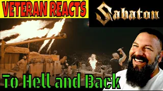 Veteran Reacts to SABATON - To Hell And Back (Live - The Great Tour)