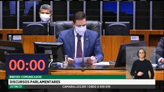 Plenário - Breves Comunicados - Discursos Parlamentares - 21/06/2021