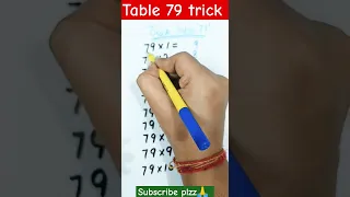 Trick table 79😇easy trick🤩😉#shortsfeed#trending#maths#viralvideo#youtubeshorts#study#table #shorts