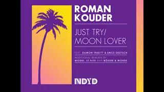 Roman Kouder - Moon Lover (feat.  Emile Deutsch) (Le Flex Remix)