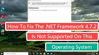 How To Fix The .NET Framework 4.7.2 Is Not Supported On This Operating System