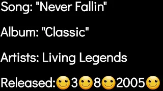 Living Legends - Never Fallin (Lyrics)