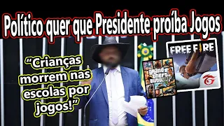 Político quer que Presidente proíba jogos após ataques as Escolas (Culpou os jogos...)