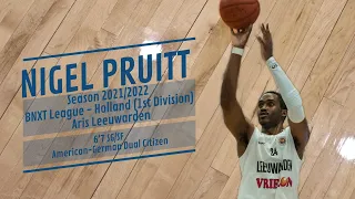 Nigel Pruitt: 2021/2022 Season Highlights