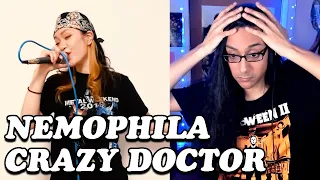 NEMOPHILA - Crazy Doctor - Reaction (First Listen)