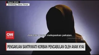 Pengakuan Santriwati Korban Pencabulan Oleh Anak Kiai