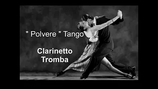 Polvere - Tromba - Clarinetto in sib