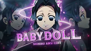 Babydoll X The Perfect Girl | Shinobu [AMV/EDIT]