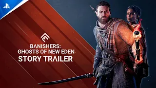 Banishers: Ghosts of New Eden - Story Trailer | PS5 Games