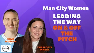 Man City Women: Leading the way on & off the pitch