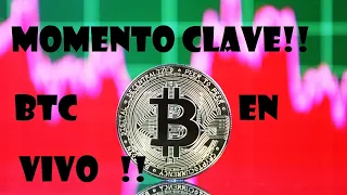 ¿MOMENTO CLAVE EN BITCOIN Y LAS CRIPTO? ANALISIS DE BTC EN VIVO!!