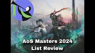 Warhammer Age of SIgmar Masters 2024. Обзор листов.