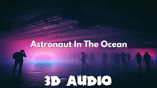 Masked Wolf - Astronaut In The Ocean [3D AUDIO]