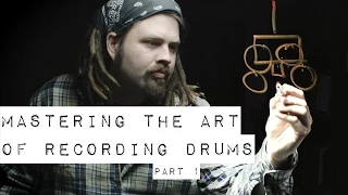 Drum Overheads - Recording Drums without Samples - Part 1 - Mastering Drum Overheads