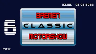 Bremen Classic Motorshow 2023 - Teil 6/9 (Diashow)