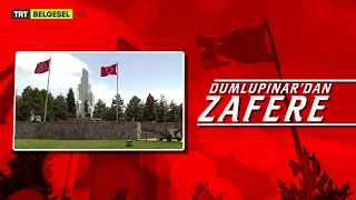 Dumlupınar'dan Zafere