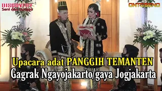 UPACARA ADAT PANGGIH TEMANTEN GAGRAK NGAYOJAKARTO / GAYA JOGJAKARTA //MC Budi Sutowiyoso