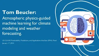 Atmospheric physics-guided machine learning for climate modeling and weather forecasting