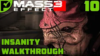 Sur'Kesh: The Female Krogan - Mass Effect 3 Insanity Walkthrough Ep. 10 [Legendary Edition]