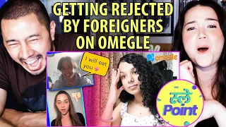 SLAYY POINT | Getting Rejected By Foreigners On Omegle | Reaction by Jaby Koay & Achara Kirk!