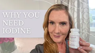 Why You Need Iodine | Empowering Midlife Wellness