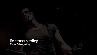 Type O Negative - Santana Medley - Legendado / Tradução