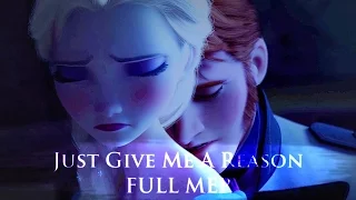 Just Give Me A Reason - Non/Disney Crossover FULL MEP