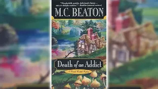 Death of an Addict by M.C. Beaton (Hamish Macbeth #15) - Audiobook