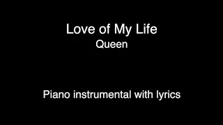 Love of My Life - Queen (Piano KARAOKE, no back vocals)