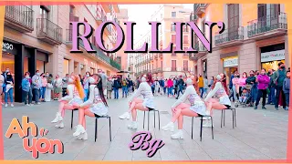 [KPOP IN PUBLIC] Brave Girls (브레이브걸스) - ‘Rollin’ (롤린) | Dance Cover by Ahyon Unit