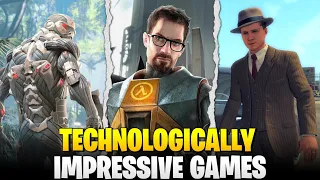 7 MOST TECHNOLOGICALLY IMPRESSIVE GAMES 🔥