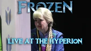 Frozen: Live at the Hyperion - Hannah Cruz’s Final Performance - Disney California Adventure