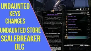 Scalebreaker Undaunted Keys Changes - ESO Scalebreaker Changes