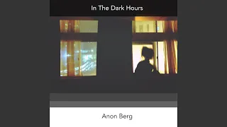 In The Dark Hours