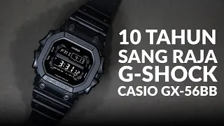 RAJA G-SHOCK SELAMA 10 TAHUN | CASIO GX-56BB-1DR