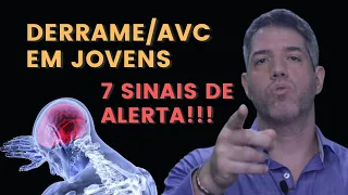 SINAIS E SINTOMAS DE AVC EM JOVENS