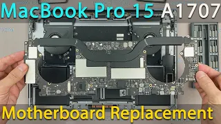 MacBook Pro 15 2016 and 2017 Logic Board Replacement Guide