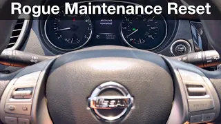 2014 - 2020 Nissan Rogue How to Reset Maintenance Reminder / Oil life indicator