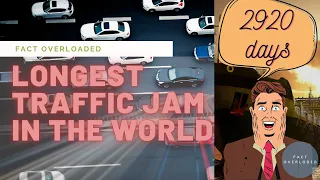 What Is The Worst Traffic Jam In The World