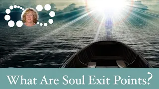 What Are Soul Exit Points?