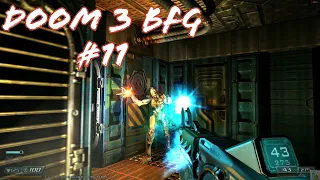 Doom 3: BFG Edition - Alpha Labs Sector 4 - #11 | No Comments Walkthrough | 7950x + 7900XT