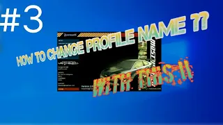 NFS Most wanted | Change your profile Name | Tutorial |