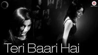 Teri Baari Hai - International Women's Day