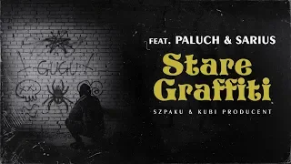 Szpaku & Kubi Producent ft. Paluch, Sarius - Stare Graffiti