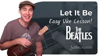 Let It Be - EASY Ukulele Lesson | The Beatles